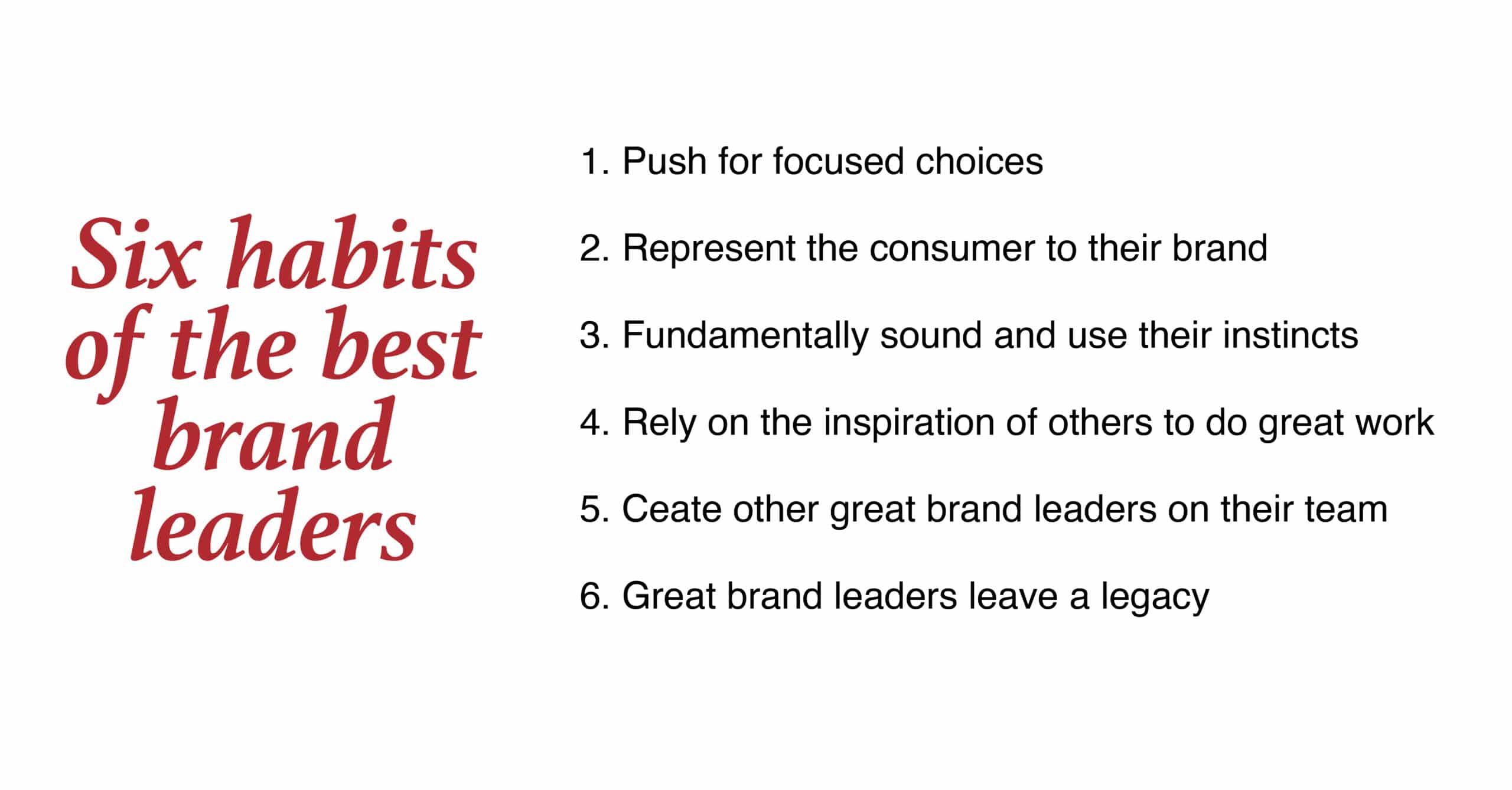 six habits of brand leaders