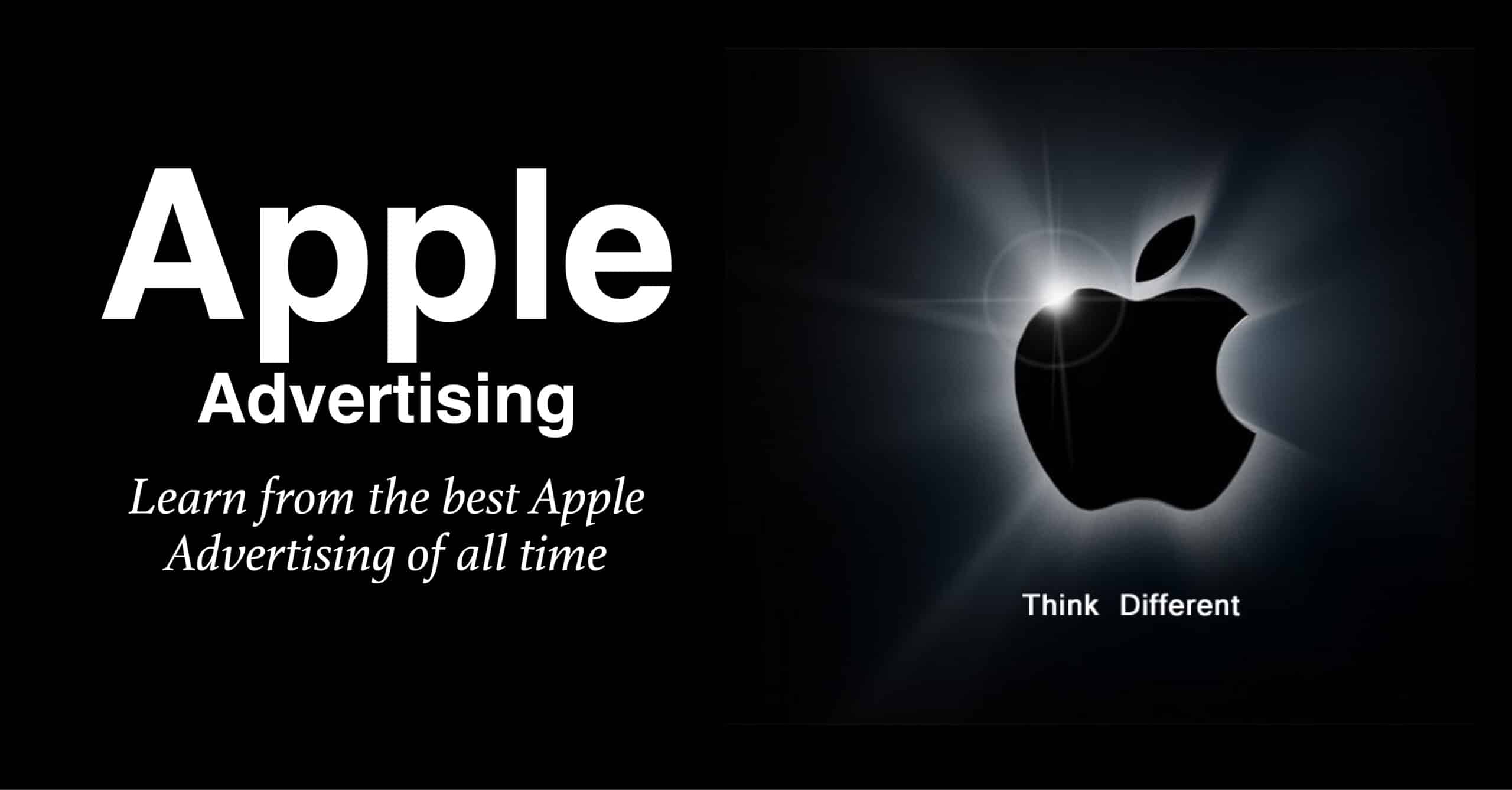 Apple Advertising - From 1984 to Think Different to 'I'm a Mac