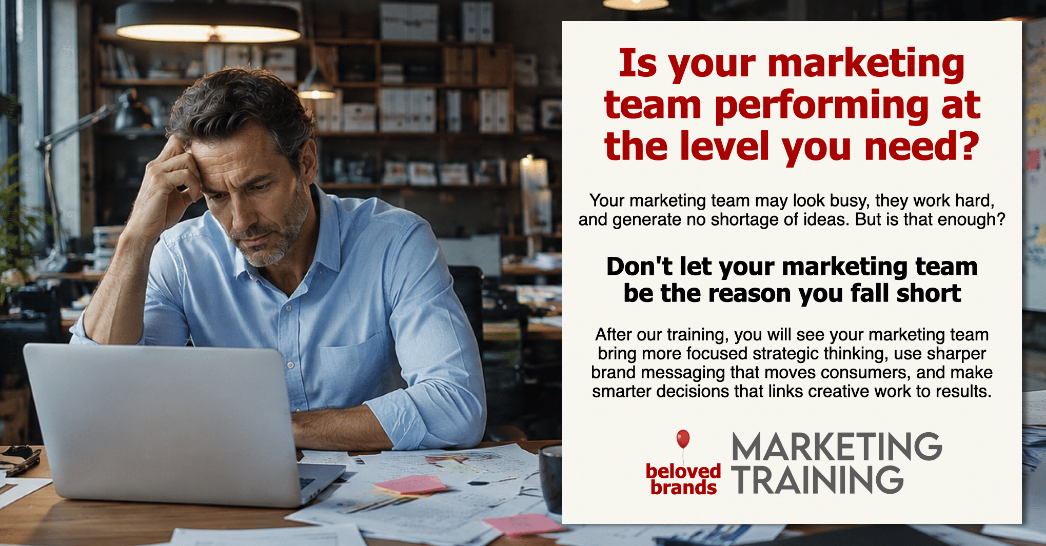 Beloved Brands Marketing Training - Is your team performing?