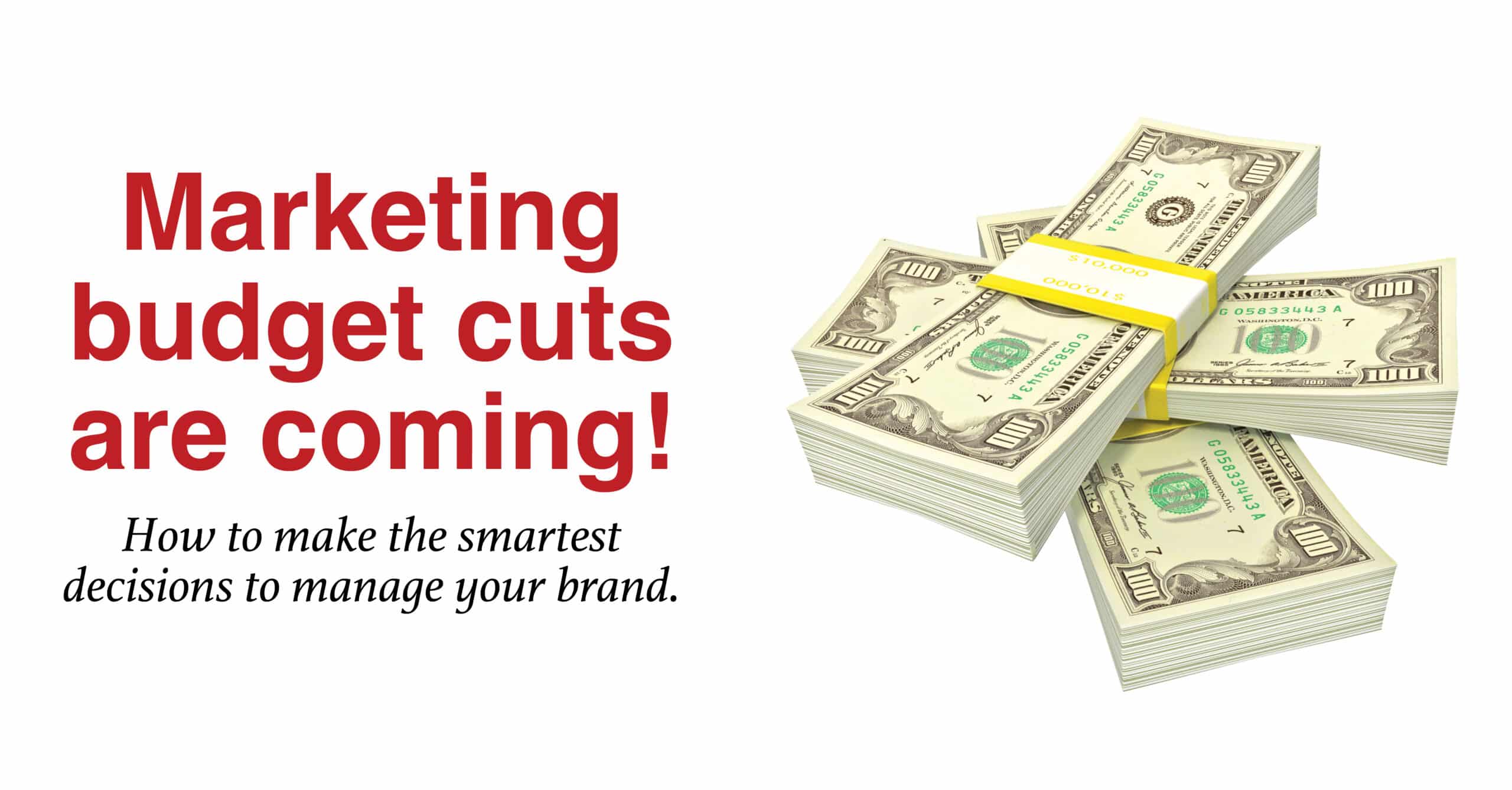 marketing budgets