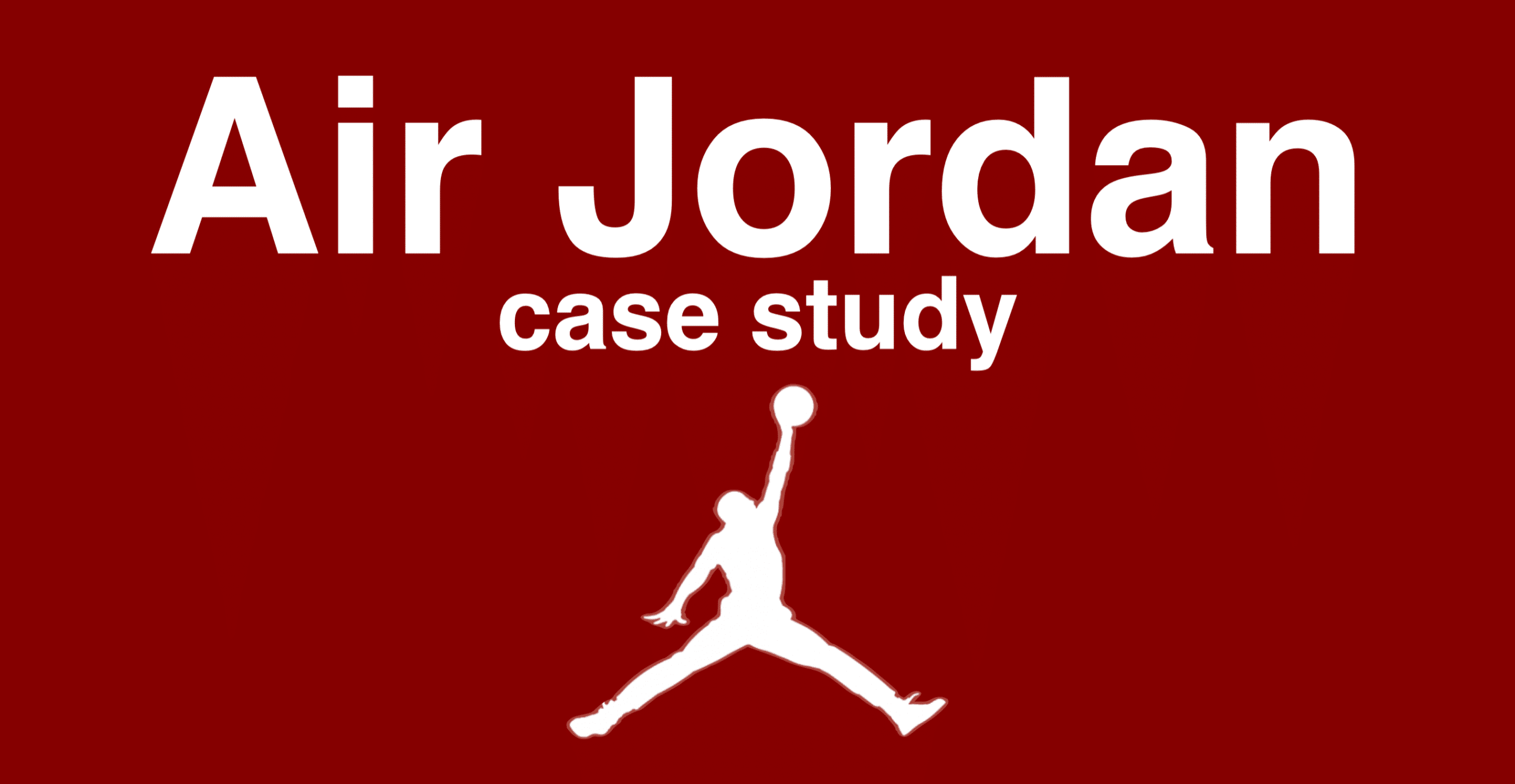 Air Jordan Case Study Michael Jordan Nike