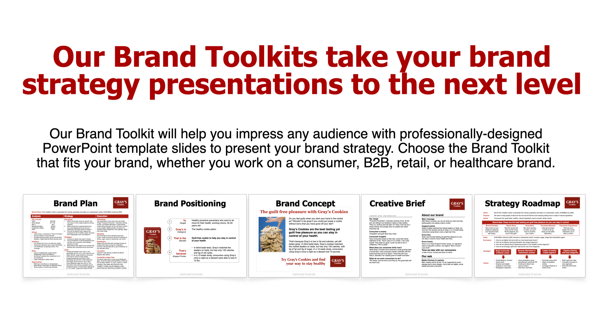 Brand Toolkits for consumer brands, B2B brands, healthcare brands, and retail brands.