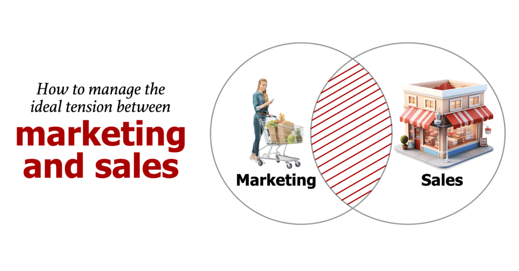 How to manage the ideal tension between marketing and sales