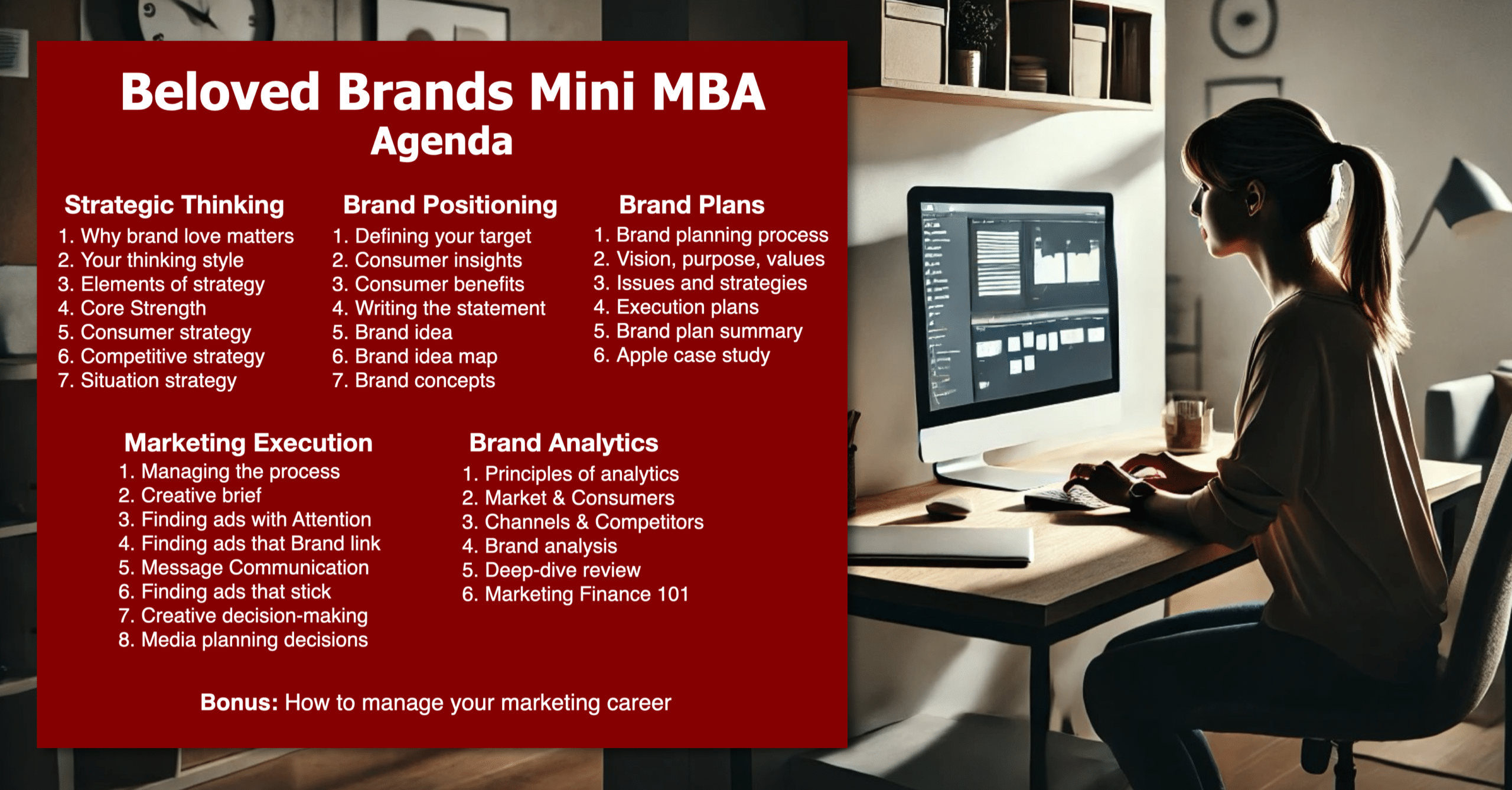 Beloved Brands Mini MBA agenda. Our online marketing course certificate will boost your resume.